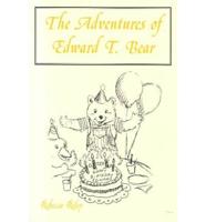 The Adventures of Edward T. Bear