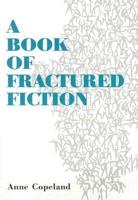 A Book of Fractured Fiction
