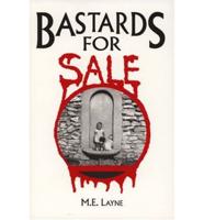 Bastards for Sale