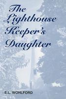 The Lighthouse Keeper's Daughter