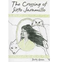 The Crossing of Sixto Jaramillo