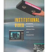 Institutional Video