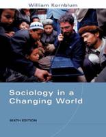 Sociology Changing World 6e