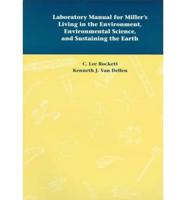 Laboratory Manual for Miller's Environmental Science Texts