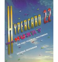HyperCard 2.2 in a Hurry