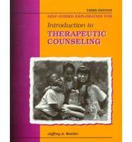 Self-Guided Exploration for Introduction to Therapeutic Counseling