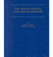 Law, Mental Health, and Mental Disorder