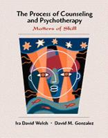 The Process of Counseling and Psychotherapy