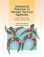 Advanced Practice in Human Service Agencies