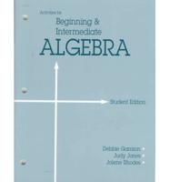 Activities for Beginning and Intermediate Algebra