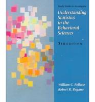 Study Guide to Accompany Understanding Statistics in the Behavioral Sciences, 5th Ed