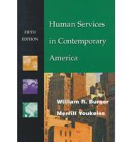 Human Services in Contemporary America