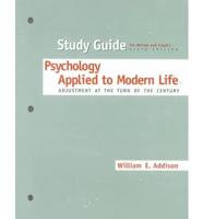 Study Guide for Weiten and Lloyds Psychology Applied to Modern Life