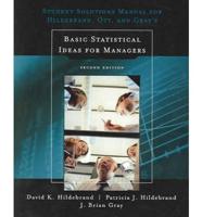 Student Solutions Manual for Basic Statistical Ideas for Managers, 2nd