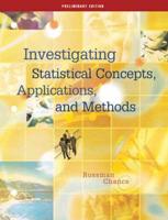 Investigating Statistical Concepts, Applications, and Methods