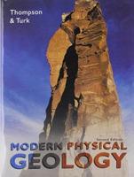 Modern Physical Geology, Media Edition (With InfoTrac()