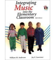 Integrating Music Into the Elementary Classroom