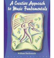 A Creative Approach to Music Fundamentals