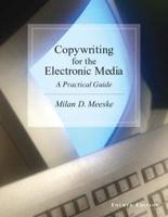 Copywriting for the Electronic Media