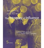 The Interplay of Influence