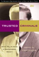 Trusted Criminals