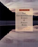 The Environmental Ethics and Policy Book