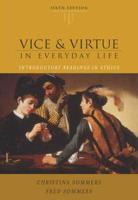 Vice & Virtue in Everyday Life