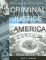 Study Guide for Cole and Smith's Criminal Justice in America