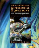 A First Course in Differential Equations With Modeling Applications