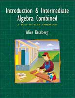 Introduction and Intermediate Algebra Combined