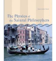The Physics of the Natural Philosophers