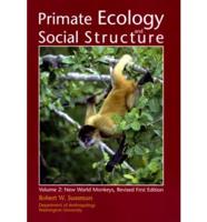 Primate Ecology and Social Structure