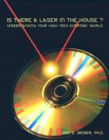 Is There a Laser in the House?