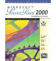 Microsoft Powerpoint 2000 Comprehensive Course