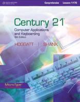 Century 21™ Computer Applications and Keyboarding, Lessons 1-170