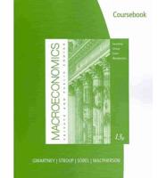 Coursebook for Gwartney/Stroup/Sobel/MacPherson S Macroeconomics: Private A