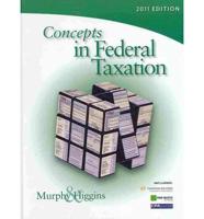 Concepts in Federal Taxation 2011