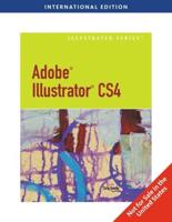 Adobe¬ Illustrator¬ CS4 - Illustrated, International Edition