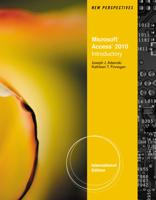 New Perspectives on Microsoft« Access 2010, Introductory, International Edition