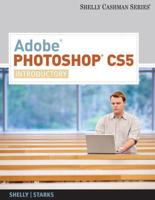 Adobe Photoshop CS5. Introductory
