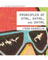 Principles of HTML, XHTML, and DHTML