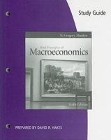 Brief Principles of Macroeconomics, Sixth Edition, N. Gregory Mankiw. Study Guide