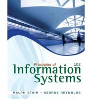 Principles of Information Systems (With Online Content Printed Access Card)