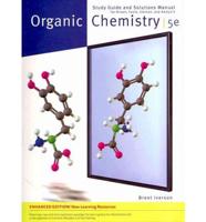 Student Solutions Manual for Brown/Foote/Iverson/Anslyn's Organic Chemistry