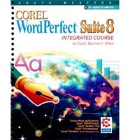 Corel WordPerfect Suite 8 Integrated Course