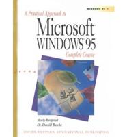 A Practical Approach to Microsoft Windows 95