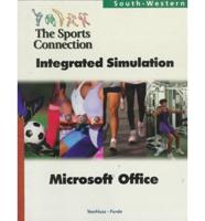 The Sports Connection, Integrated Simulation. Microsoft Office
