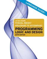Microsoft Visual Basic Programs to Accompany Programming Logic and Design, Sixth Edition