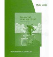 Study Guide for Brigham/Ehrhardt S Financial Management: Theory & Practice