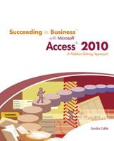 Succeeding in Business with Microsoft Access 2010